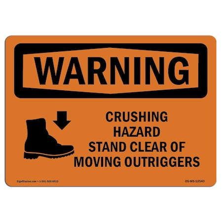 OSHA WARNING Sign, Crushing Hazard Outriggers Stand Clear, 5in X 3.5in Decal